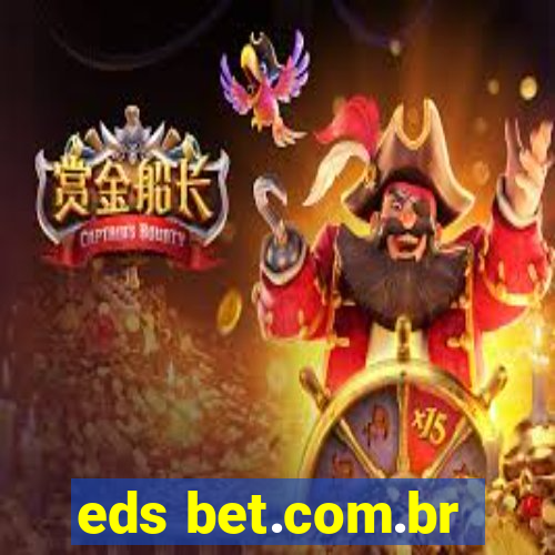 eds bet.com.br